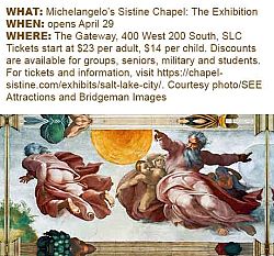 Sistine Chapel exhibition comes to Salt Lake City