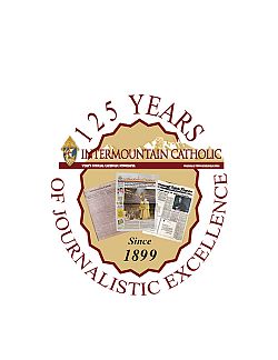 The 'Intermountain Catholic' celebrates its 125-year anniversary